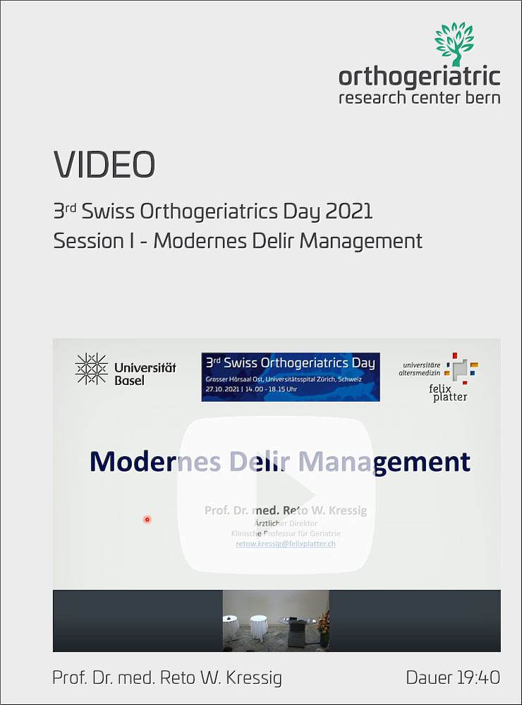 3. Orthogeriatrie-Tag 2021 - Session I - Kressig