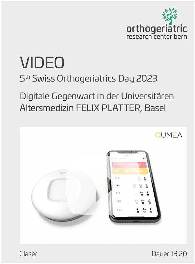 Digital Presence in University Geriatric Medicine FELIX PLATTER, Basel